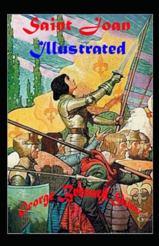Saint Joan Illustrated