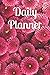 Daily Planner: 6" x 9" Medi...