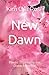 New Dawn: Poems inspired by...