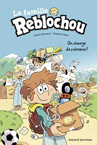La famille Reblochou, Tome 01: On change de crémerie ! (Paperback)