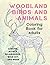 Woodland Birds and Animals ...