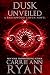 Dusk Unveiled (Ravenwood Coven #2)