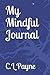 My Mindful Journal