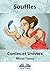 Souffles: Contes et Univers