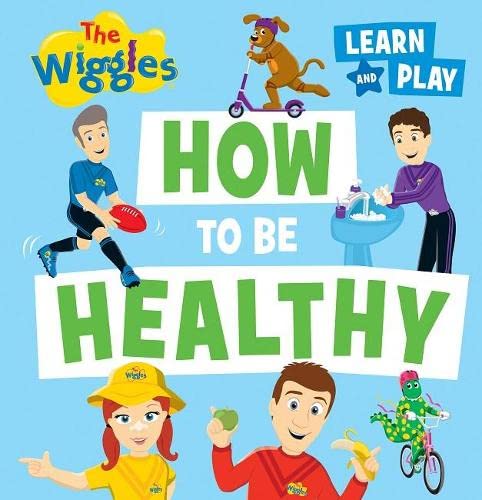 How to Be Healthy (Hardcover)