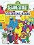 Sesame Street Coloring Book...