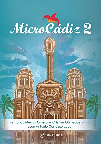 MicroCádiz 2 (Spanish Edition)