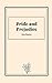 Pride and Prejudice by Jane Austen