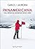 Panamericana: Dall'Artide all'Antartide senza aerei (Italian Edition)
