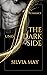 THE DARK SIDE: VOLUME UNO (...