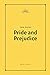 Pride and Prejudice by Jane Austen