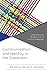 Communication and Identity in the Classroom: Intersectional Perspectives of Critical Pedagogy