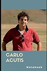 Carlo Acutis: Notebook (Italian Edition)