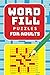 Word Fill Puzzles for Adults