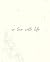 In Love With Life: A Journa...