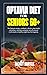 OPTAVIA DIET FOR SENIORS 60+ by Rickey Bartell