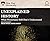 Unexplained History: What H...