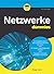 Netzwerke für Dummies