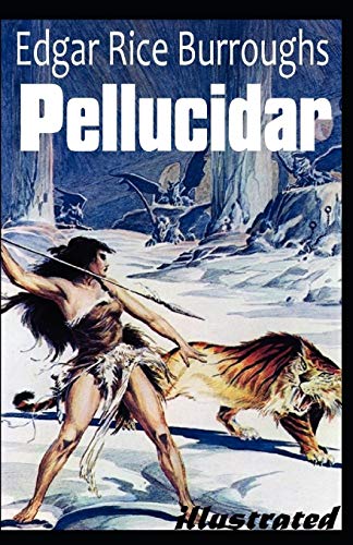 Pellucidar Illustrated