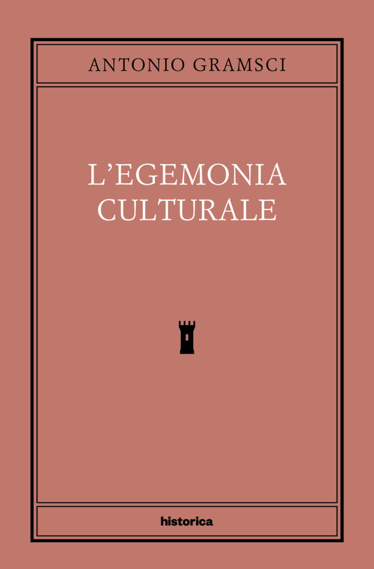L’egemonia culturale (Hardcover)