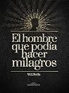 El hombre que pod...