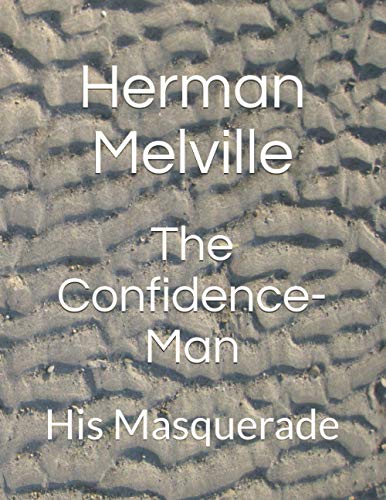 The Confidence-Man: His Masquerade