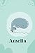 Amelia : Cute Whale Journal...