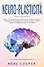 NEURO-PLASTICITÀ: Scopri co...