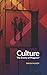 Culture: The enemy of progr...