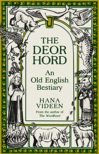 The Deorhord: An Old English Bestiary (Kindle Edition)