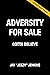 Adversity for Sale by Jeezy