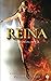 Reina: The Beginning of War