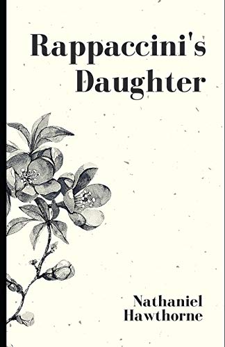 Rappaccini's Daughter