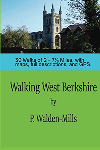 Walking West Berkshire (Paperback)