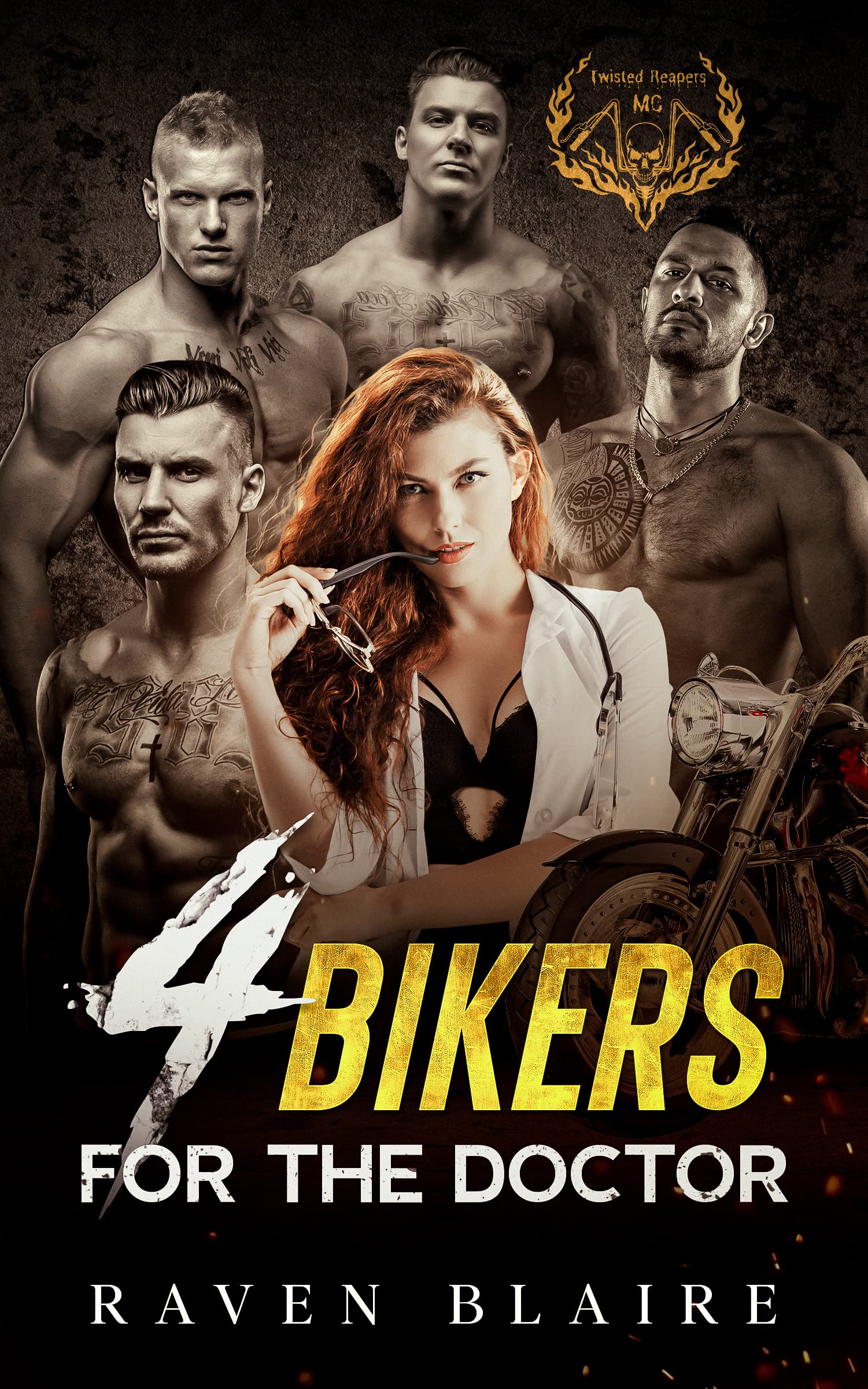 4 Bikers for the Doctor (Twisted Reapers MC)