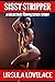 SISSY STRIPPER: Reluctant F...