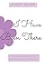 I Have Been There: Sisterly...