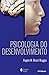 Psicologia do Desenvolvimento (Em Portuguese do Brasil)