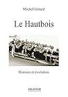 Le hautbois - his...