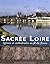 Sacrée Loire: Églises et ca...