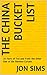 The China Bucket List: 20 Y...