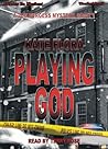 Playing God