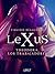 LeXuS: Theodora, Los Trabajadores (LUST) (Spanish Edition)