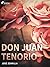Don Juan Tenorio (Spanish Edition)