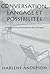 Conversation, langage et possibilités - Une approche postmoderne de la thérapie