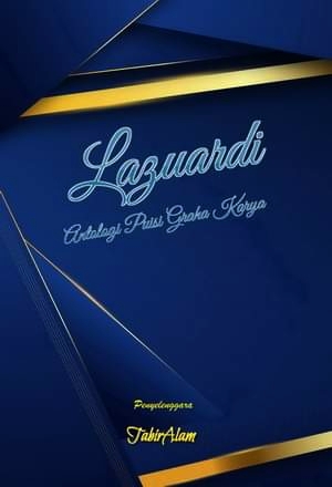 Lazuardi: Antologi Puisi Graha Karya