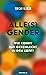 Alle(s) Gender: Wie kommt das Geschlecht in den Kopf? (German Edition)