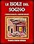 Le Isole del Sogno: I Templi di Malta – I Misteri Svelati