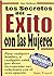 Los secretos del éxito con ...
