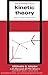 Kinetic Theory: The Nature ...